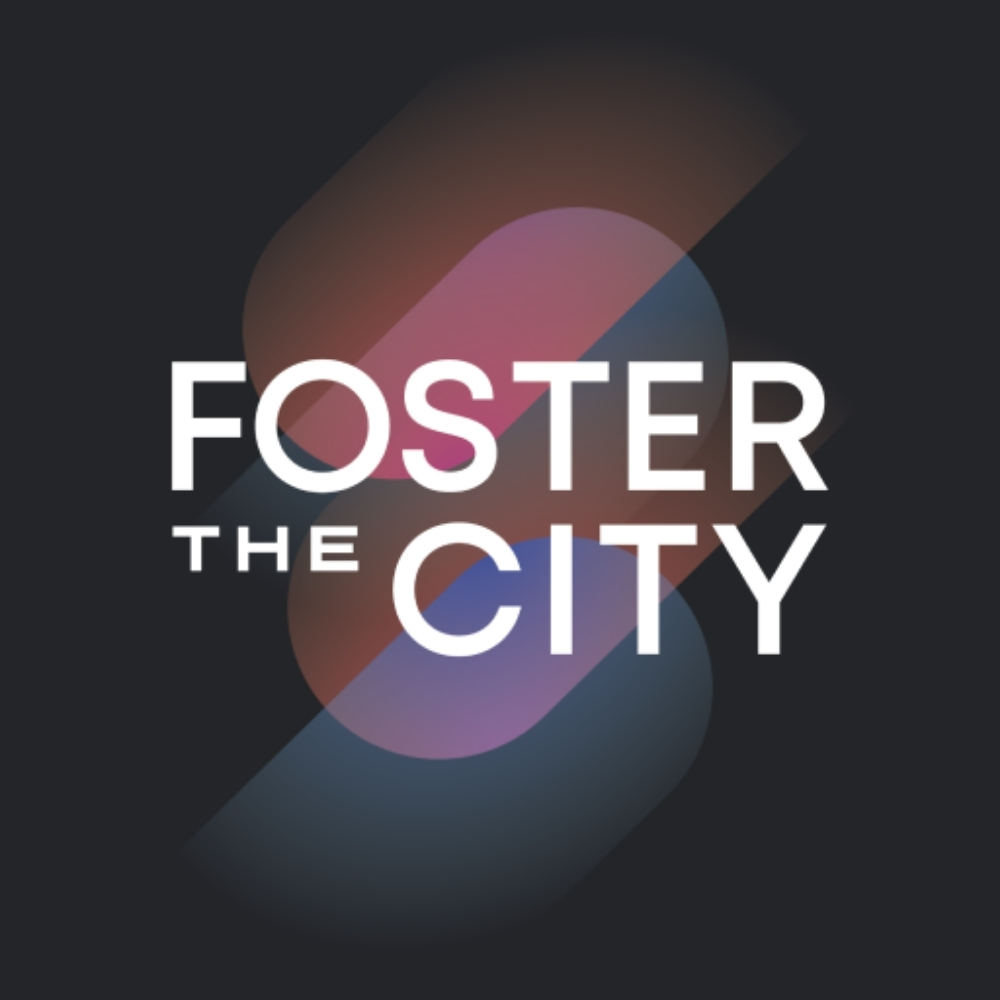 Foster the City