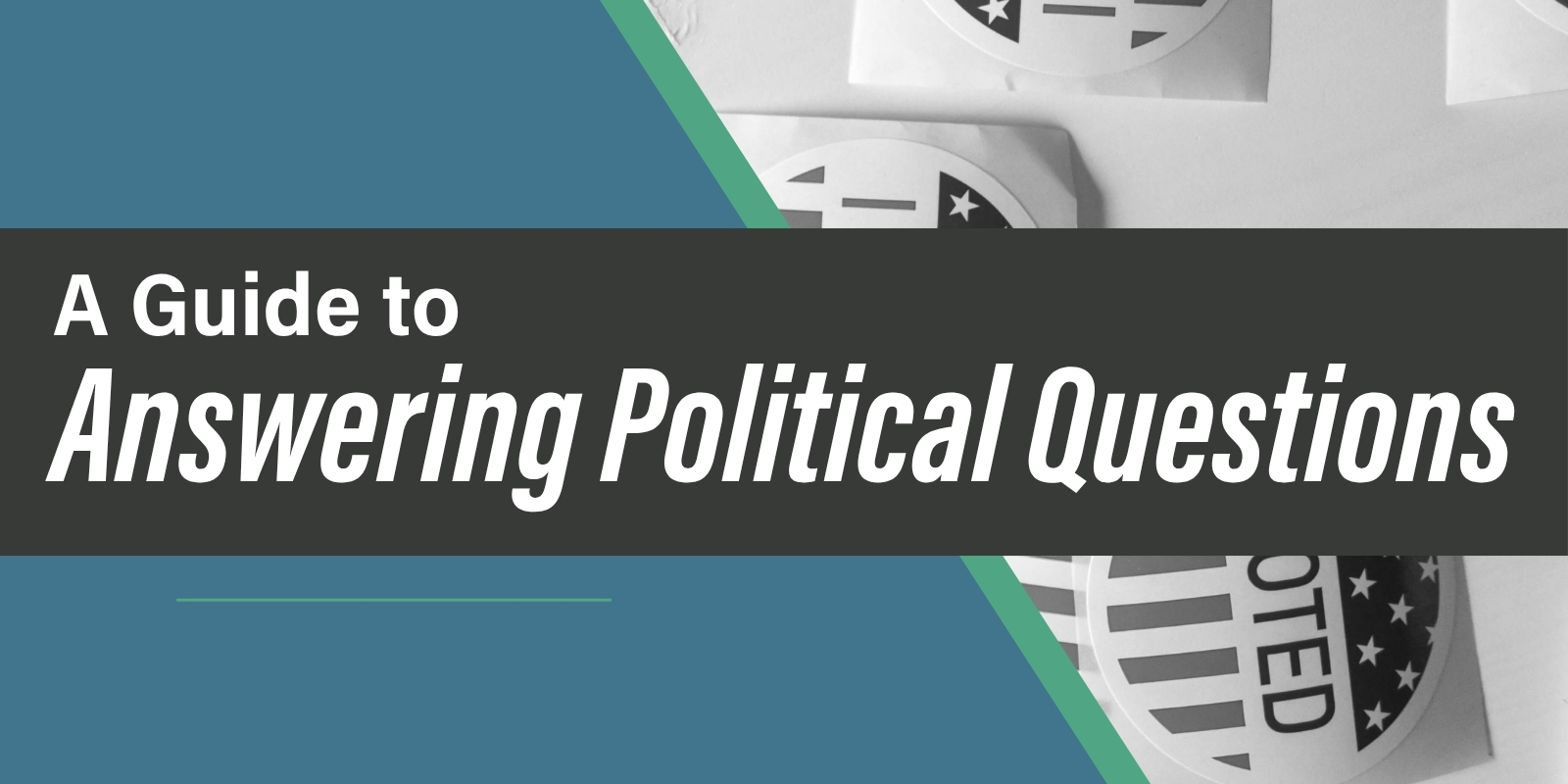 Answering Political Questions