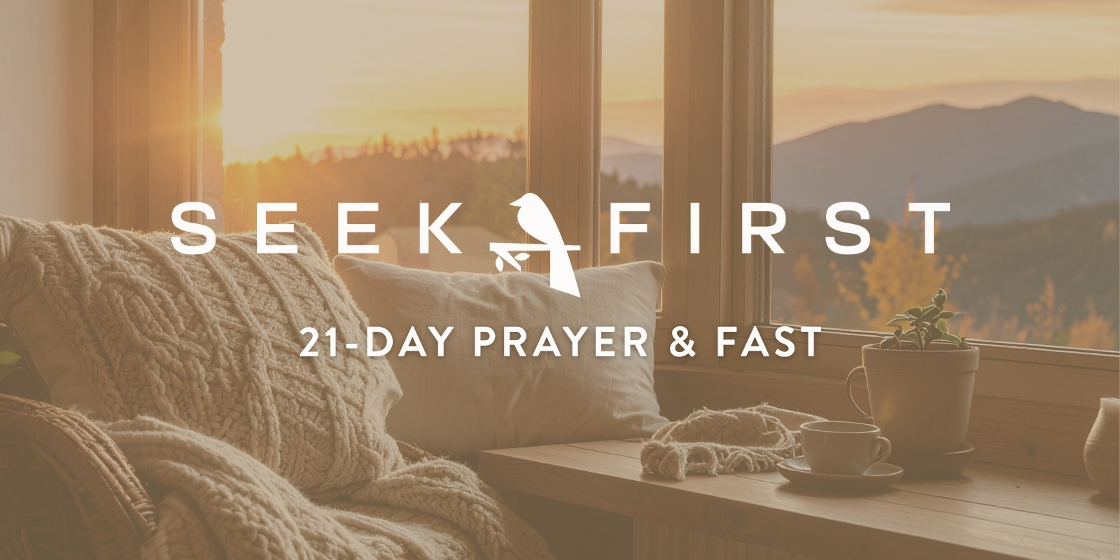 Seek First Prayer & Fast