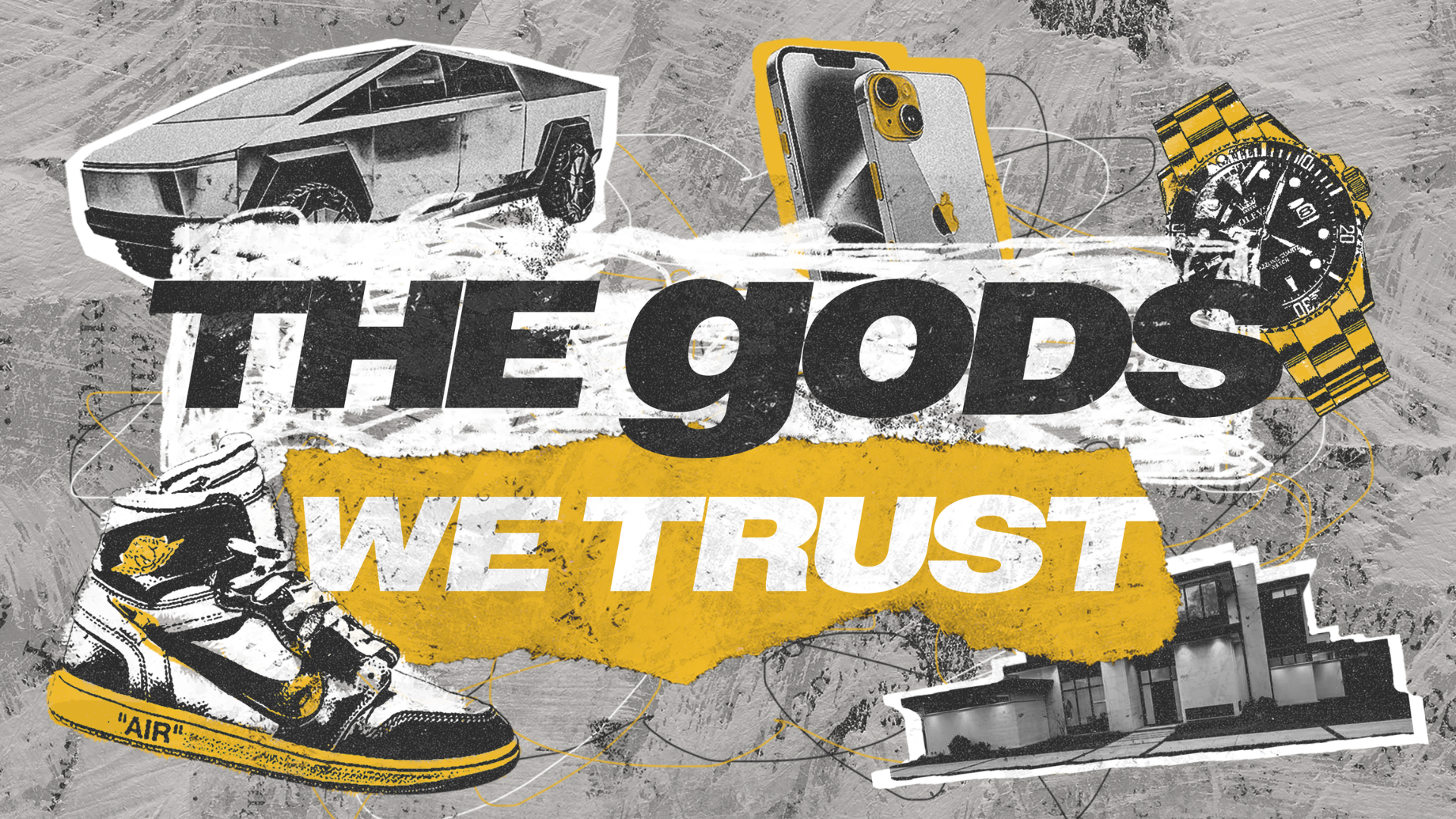 The gods We Trust